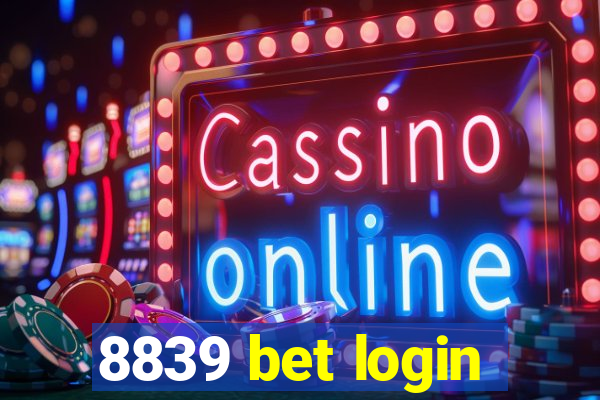 8839 bet login