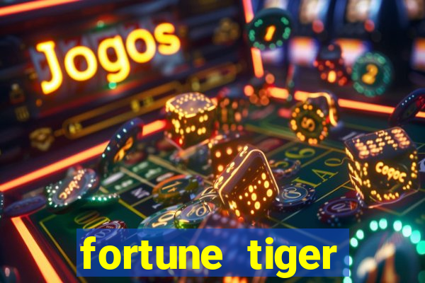 fortune tiger rodada gratis