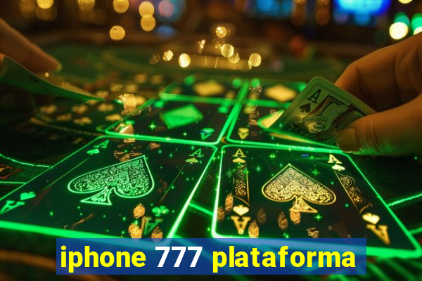 iphone 777 plataforma