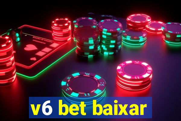 v6 bet baixar