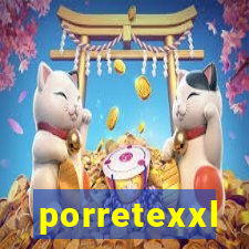 porretexxl