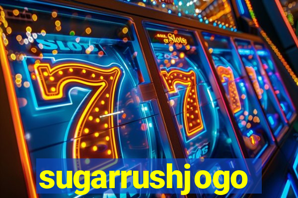 sugarrushjogo