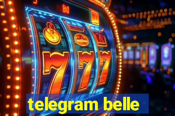 telegram belle