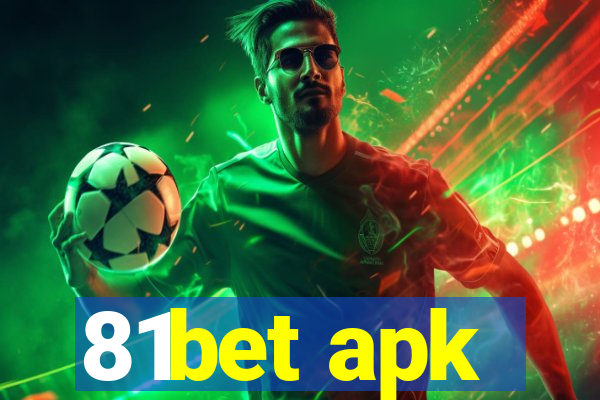 81bet apk