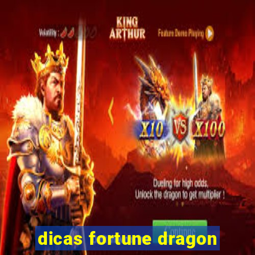 dicas fortune dragon