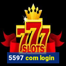 5597 com login