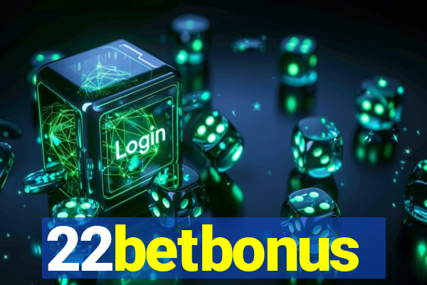 22betbonus