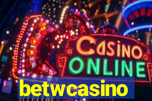 betwcasino