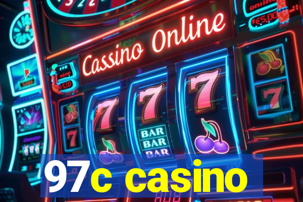 97c casino