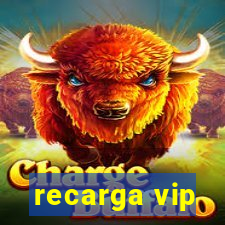 recarga vip