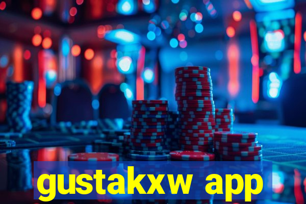 gustakxw app