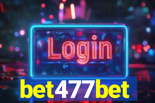 bet477bet