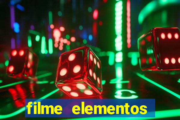 filme elementos completo dublado drive