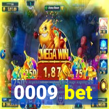 0009 bet