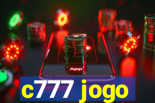 c777 jogo