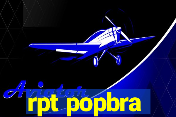 rpt popbra