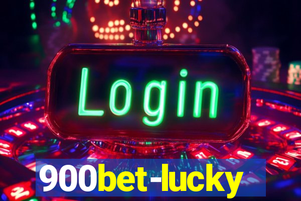 900bet-lucky