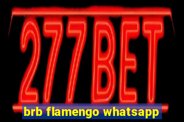 brb flamengo whatsapp