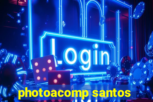 photoacomp santos