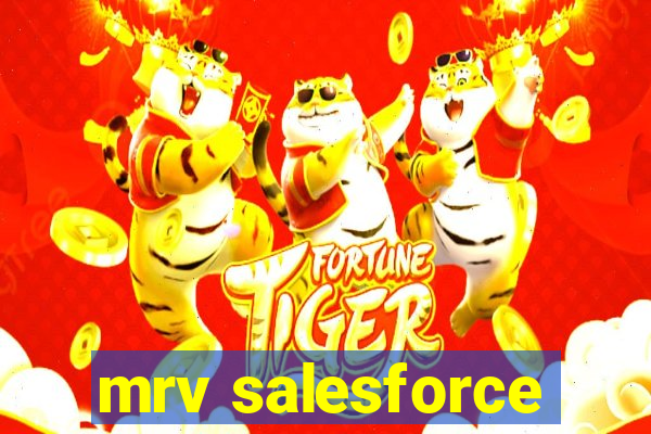 mrv salesforce