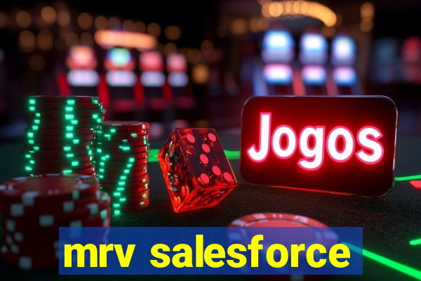 mrv salesforce