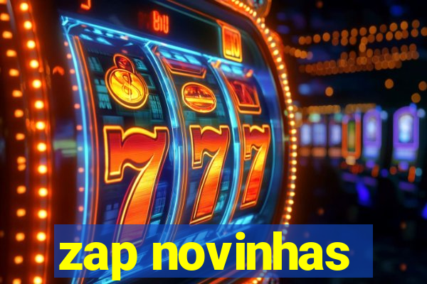 zap novinhas