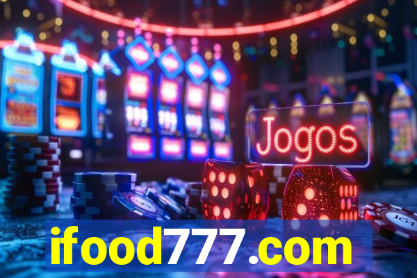 ifood777.com