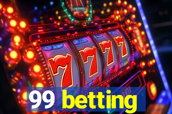 99 betting