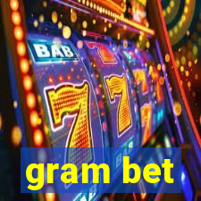 gram bet