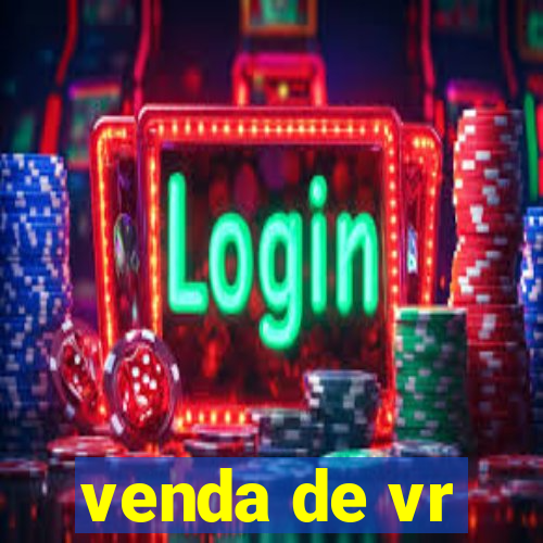 venda de vr