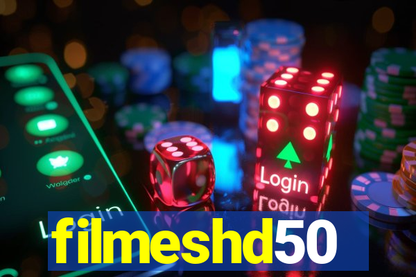 filmeshd50