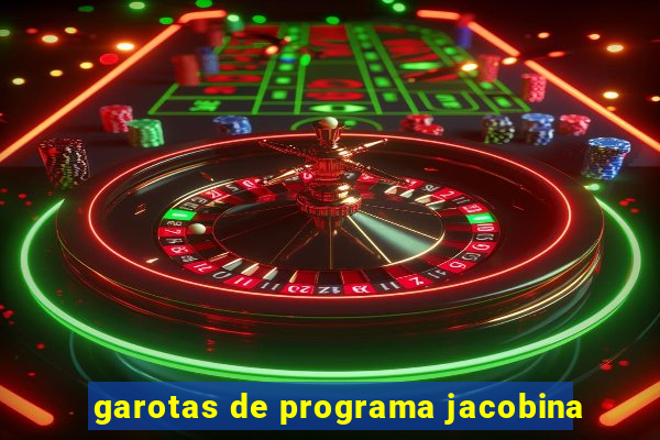 garotas de programa jacobina