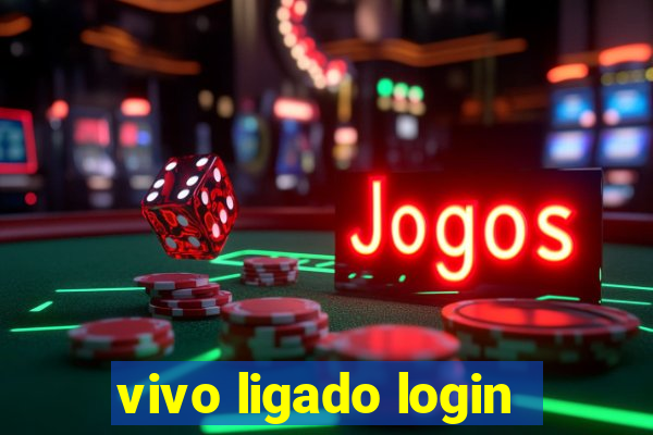 vivo ligado login