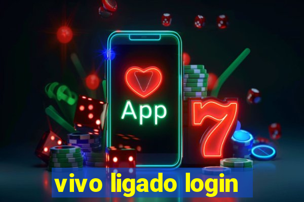 vivo ligado login