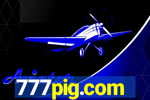 777pig.com