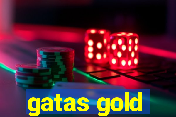 gatas gold