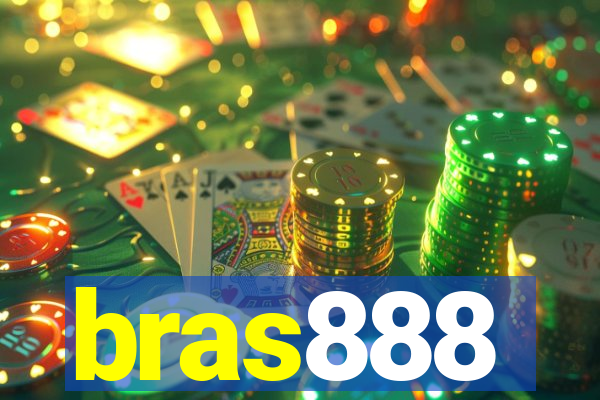 bras888