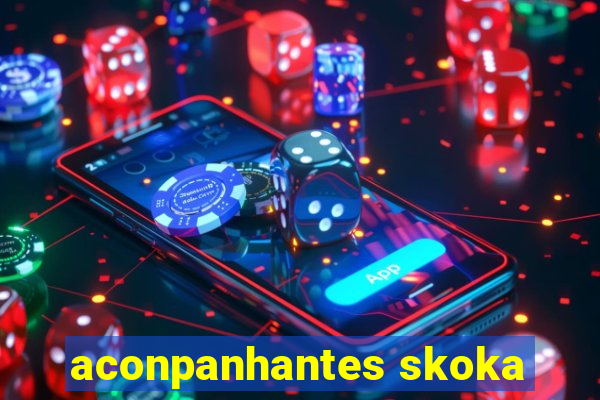 aconpanhantes skoka