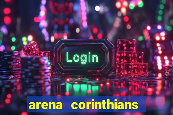 arena corinthians setores e fileiras