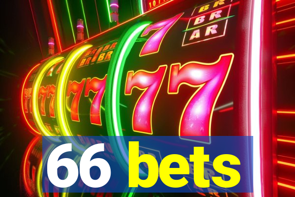 66 bets