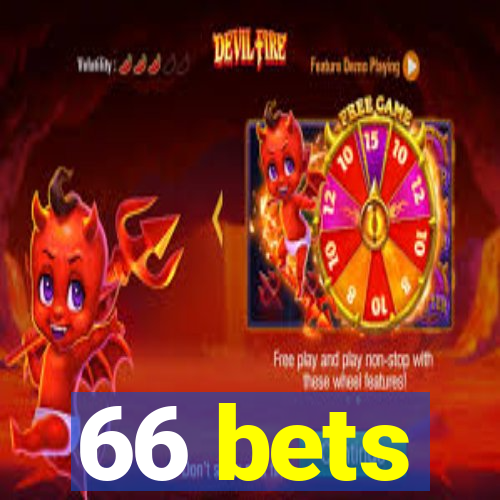 66 bets