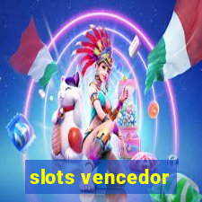 slots vencedor