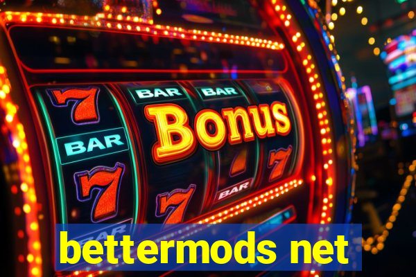 bettermods net