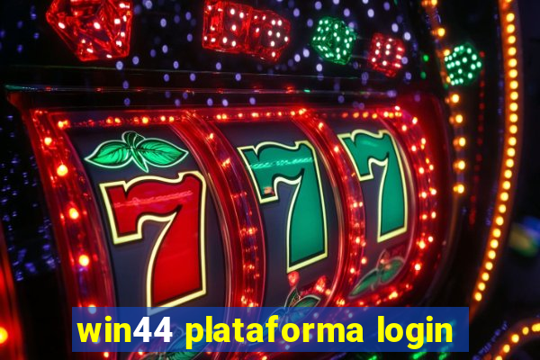 win44 plataforma login