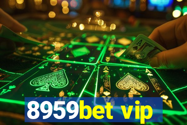 8959bet vip