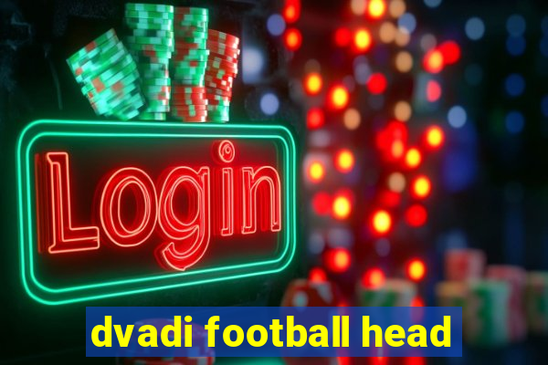 dvadi football head