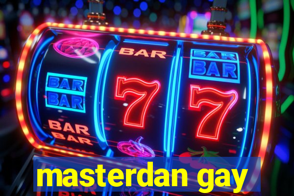 masterdan gay