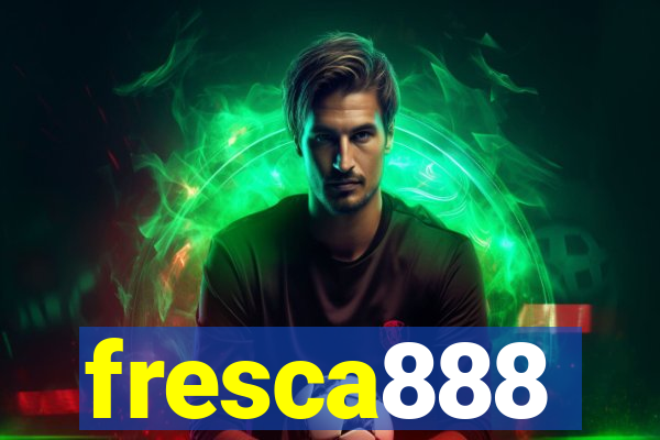 fresca888