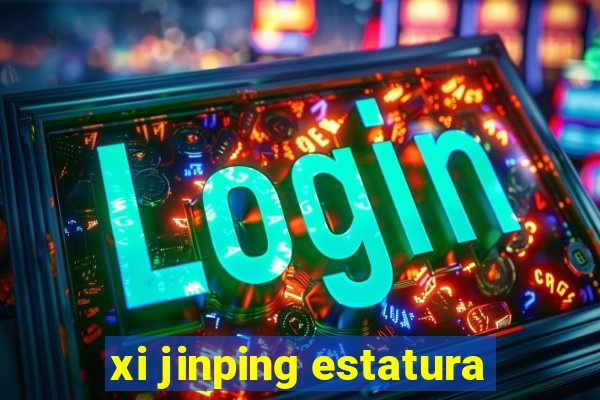 xi jinping estatura