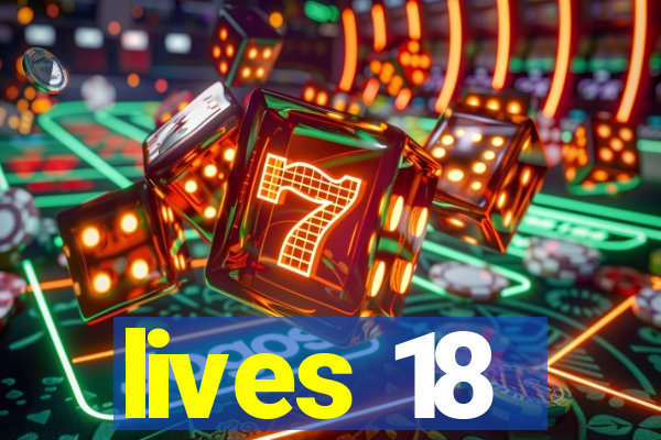 lives 18